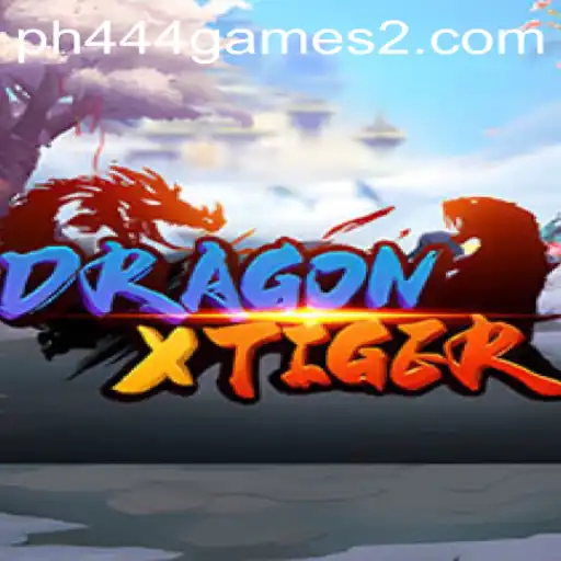 DragonXTiger: Unleashing the Power of Strategy and Myth in PH444 GAMES 2