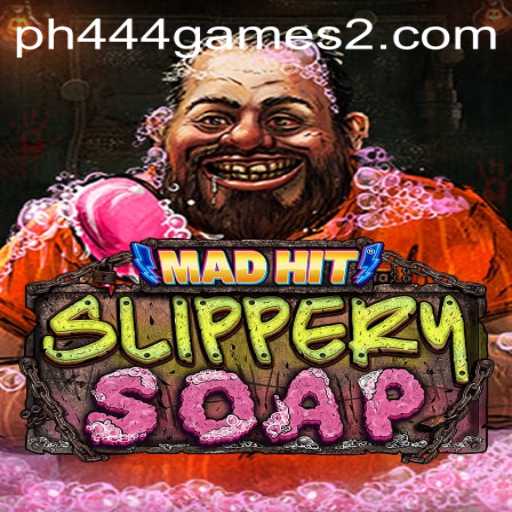 MadHitSlipperySoap: The Game Taking Over PH444 GAMES 2