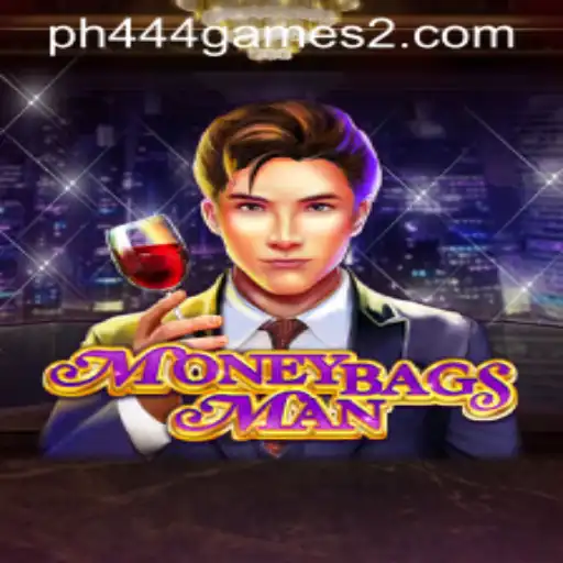 Unveiling MoneybagsMan: A Dive into PH444 GAMES 2's Latest Sensation