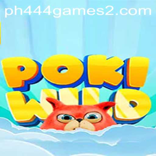 PokiWild: A Deep Dive into the Exciting World of PH444 GAMES 2